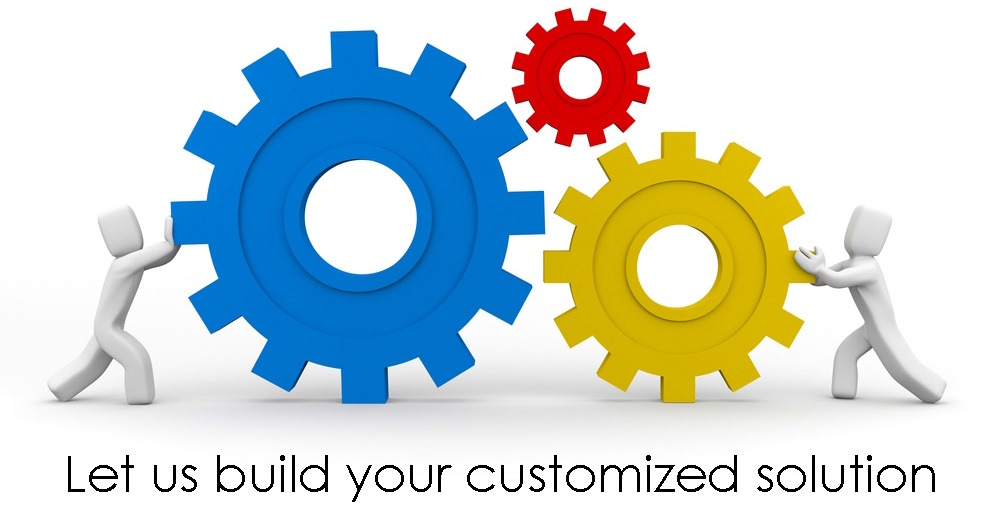 Let us build your customized solution